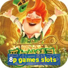 8p games slots